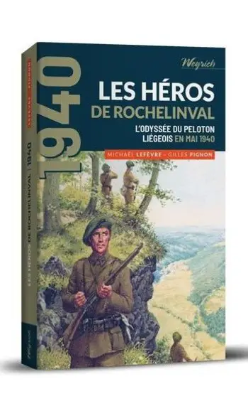 Les héros de Rochelinval