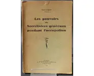 Les pouvoirs des Secrétaires généraux