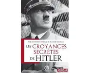 Les croyances secrètes de Hitler
