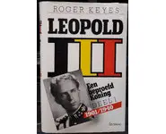 Leopold III Deel 1 Een beproefd Koning