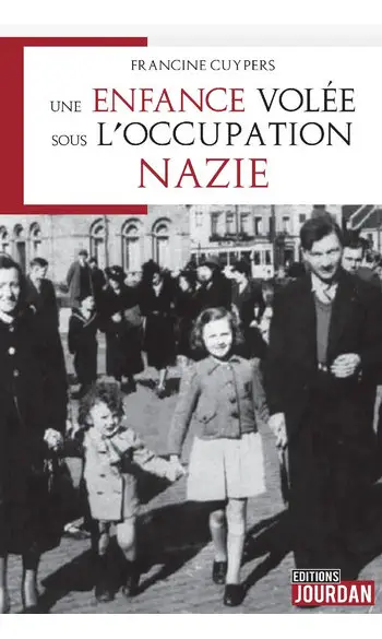 Une enfance volée sous l'occupation nazi