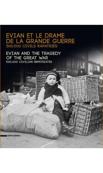 Evian et le drame de la Grande Guerre