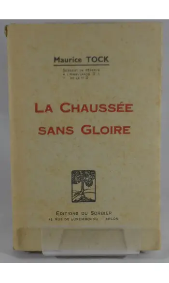 La Chaussée sans Gloire
