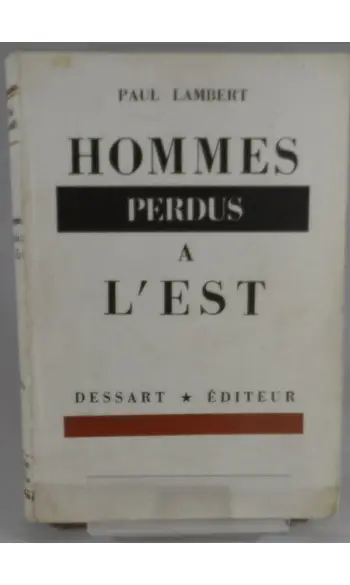 Hommes perdus à l'Est