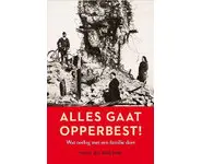Alles gaat opperbest!