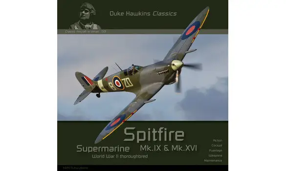 Supermarine Spitfire Mk.IX & Mk.XVI