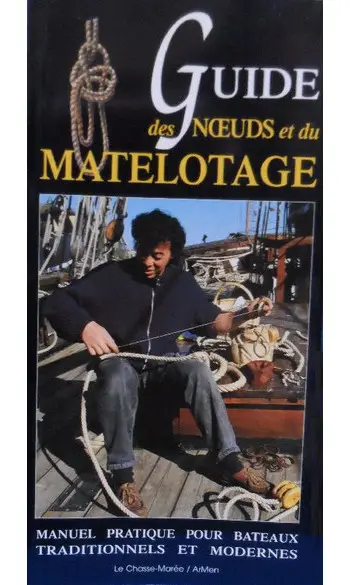 Guide des noeuds et du matelotage