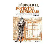 Léopold II, potentat congolais