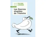 Les guerres stupides de l'histoire