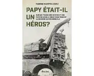 Papy était-il un héros?