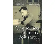 Ce que mon petit-fils doit savoir