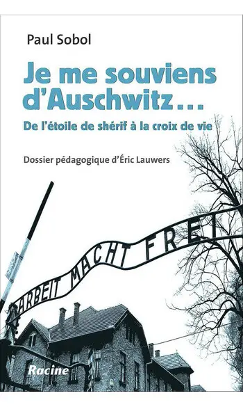 Je me souviens d'Auschwitz...
