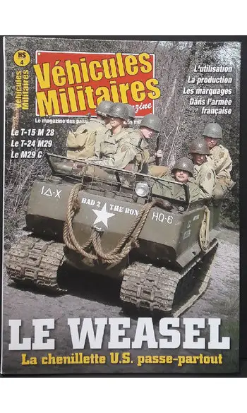 Le Weasel, la chenillette US