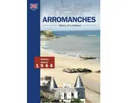 Arromanches - History of a Harbour