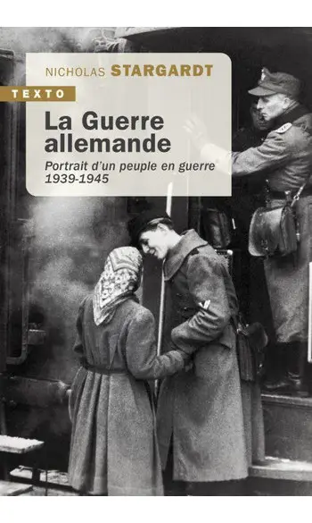 La guerre allemande Portrait d'un peuple