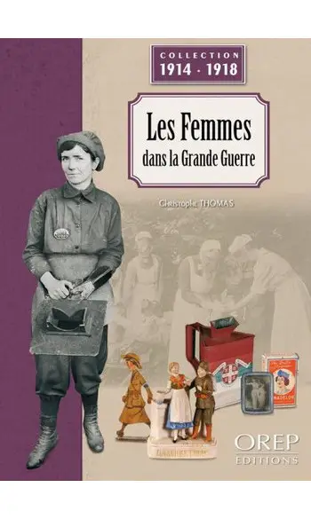 Les Femmes dans la Grande Guerre