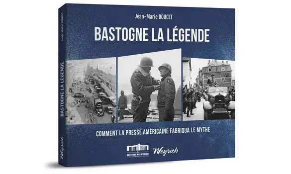 Bastogne, la légende