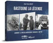 Bastogne, la légende