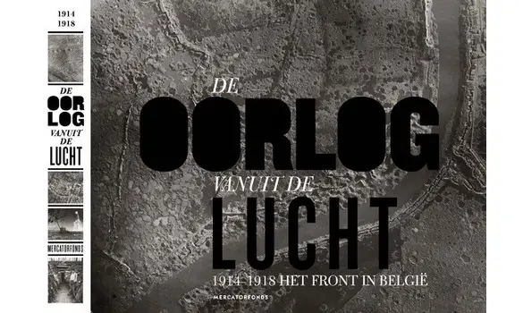 De oorlog vanuit de lucht. 1914-1918
