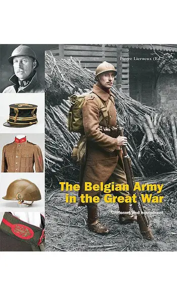The Belgian Army in the Great War 1