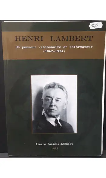 Henri Lambert - Un penseur visionnaire