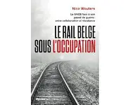 Le rail belge sous l'Occupation
