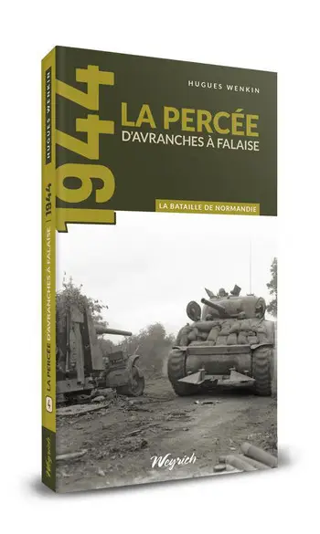 La percée d'Avranches à Falaise