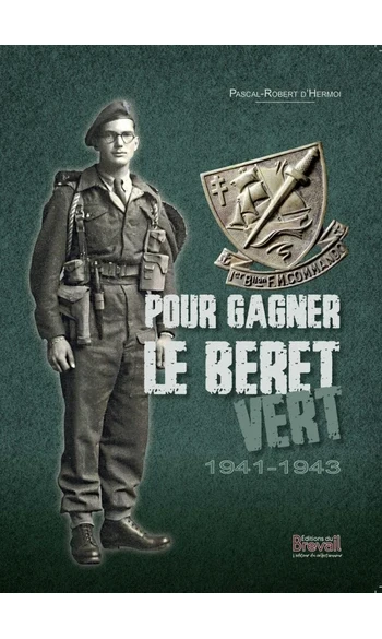 Pour gagner le béret vert 1941 - 1944