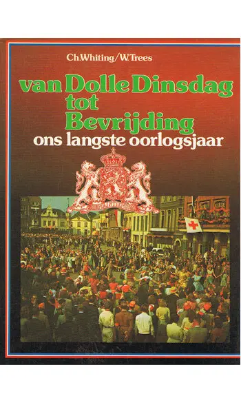 van Dolle Dinsdag tot Bevrijding