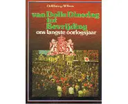 van Dolle Dinsdag tot Bevrijding