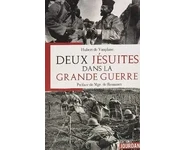 Deux jésuites dans la Grande Guerre