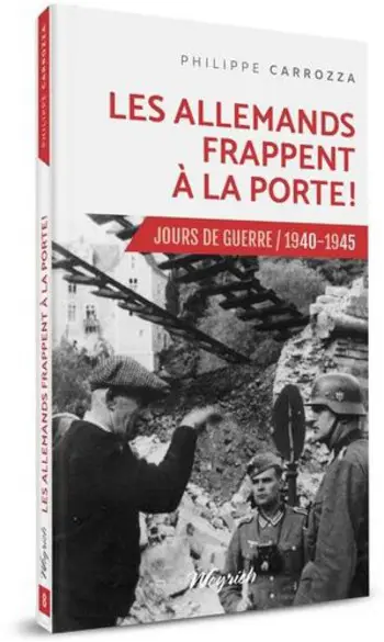 Les Allemands frappent à la porte!