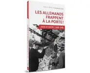 Les Allemands frappent à la porte!