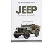Jeep - Connaissance et restauration