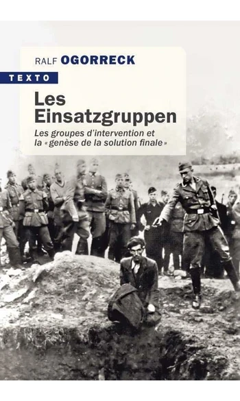 Les Einsatzgruppen