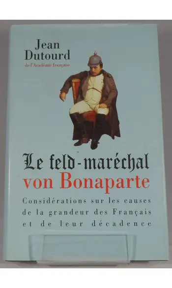 Le feld-maréchal von Bonaparte