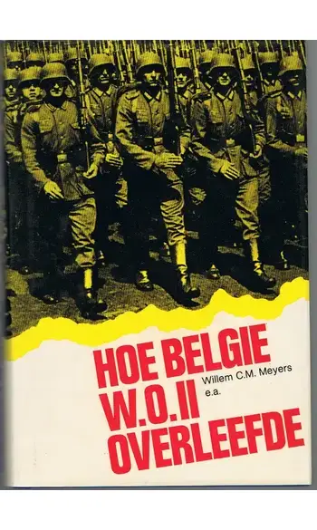 Hoe België W.O.II overleefde