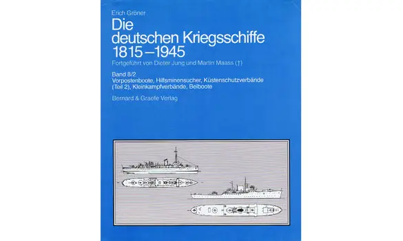 Die deutsche Kriegsschiffe 1815-1945