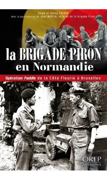 La brigade Piron en Normandie