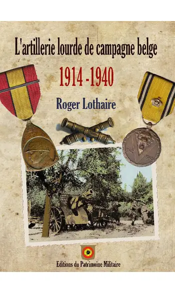 L’artillerie lourde de campagne belge