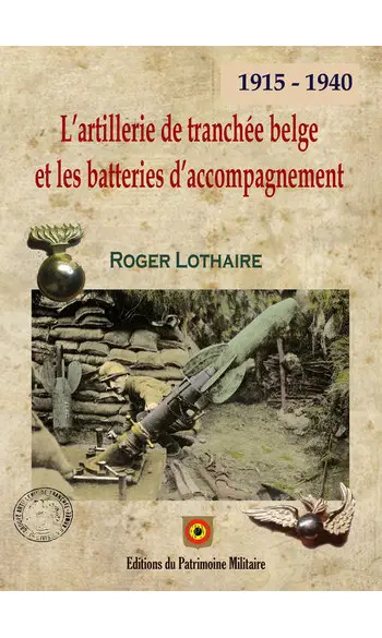 L’artillerie de tranchée belge et les ba
