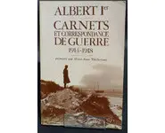 Albert I carnets et correspondance de gu