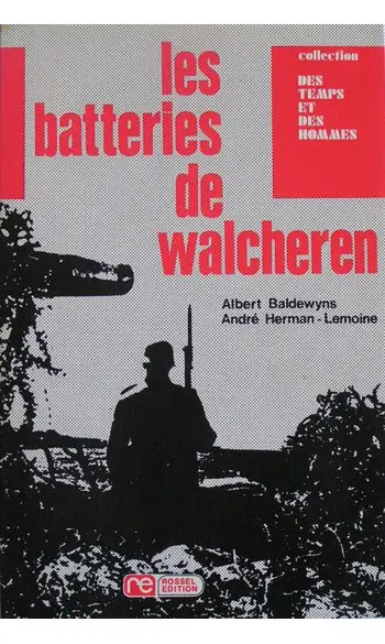 Les batteries de Walcheren
