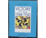 Victoire à l'Ouest 1944-1945