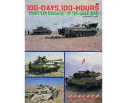 Phantom Brigade in the Gulf War