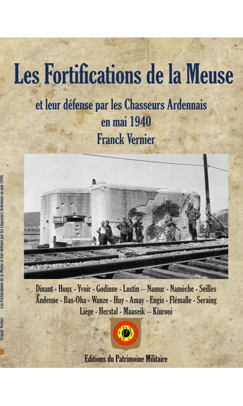 Les Fortifications de la Meuse et leur d