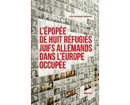 L'épopée de huit réfugiés juifs allemand
