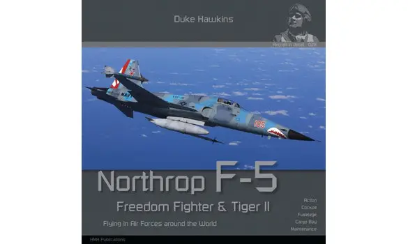 Northrop F-5 Freedom Fighter & Tiger II