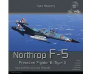 Northrop F-5 Freedom Fighter & Tiger II