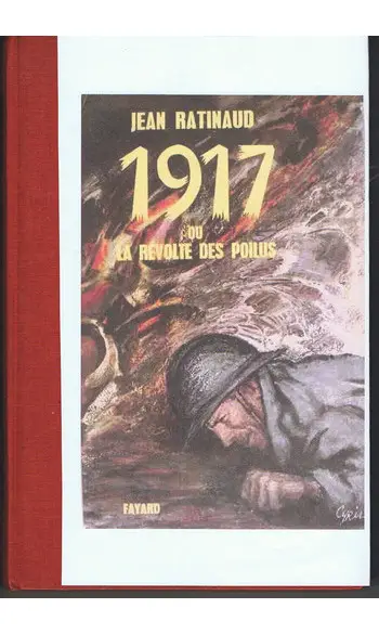 1917 ou la révolte des Poilus